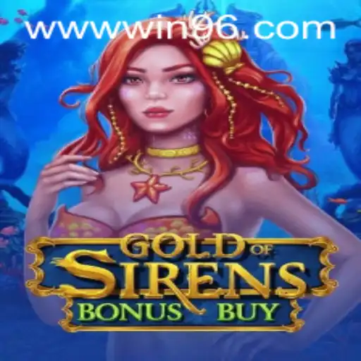 Discover GoldofSirensBonusBuy: An Engaging Gaming Adventure
