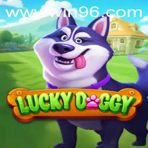 Explore LuckyDoggy: The Thrilling Game Now Featuring WIN96